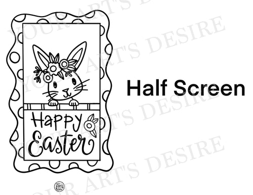 HALF SCREEN - Happy Easter Bunny