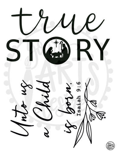 True Story / Unto Us