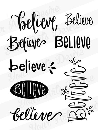 Believe Silkscreen - Set A